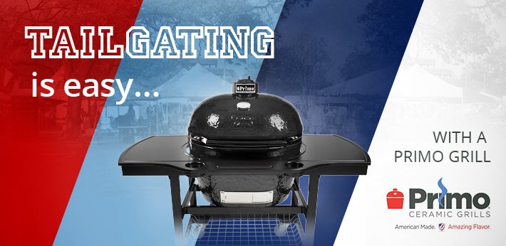 Tailgating is Easy with a Primo Grill