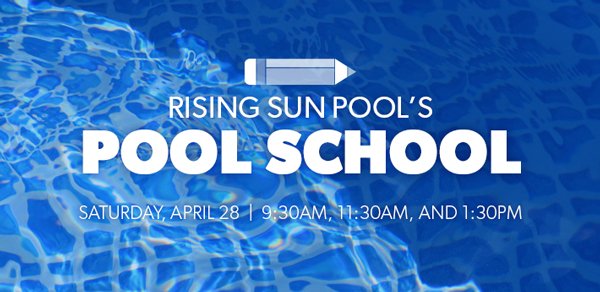 Rising sun pool school April 28
