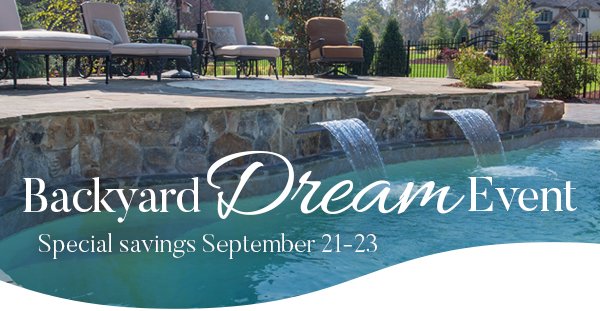 Backyard dream event September 21-23